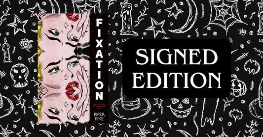 Fixation | Piper Pike | Sapphic Horror
